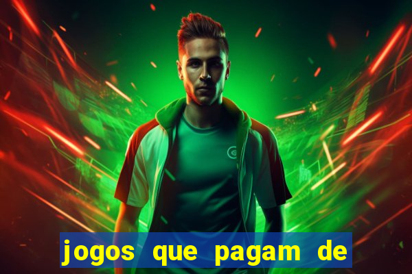 jogos que pagam de verdade sem depositar nada